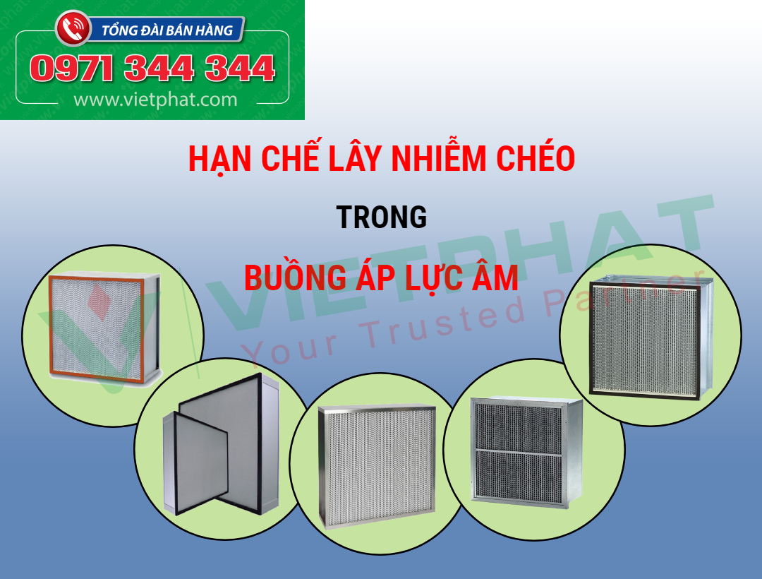 Hạn chế lây nhiễm chéo trong buồng áp lực âm