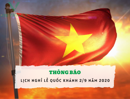 Thông báo nghỉ Lễ Quốc Khánh năm 2020