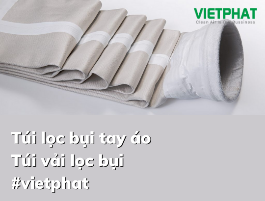 Túi vải lọc bụi, túi lọc bụi tay áo
